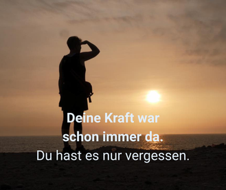 Zurück zu Dir – In Deine Kraft.